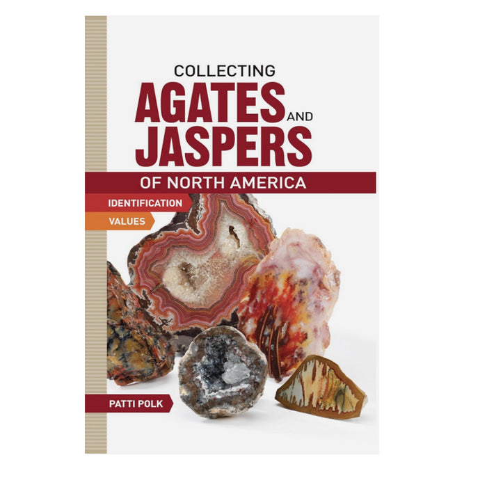 Agate and Jaspers of North America Paperback Book
