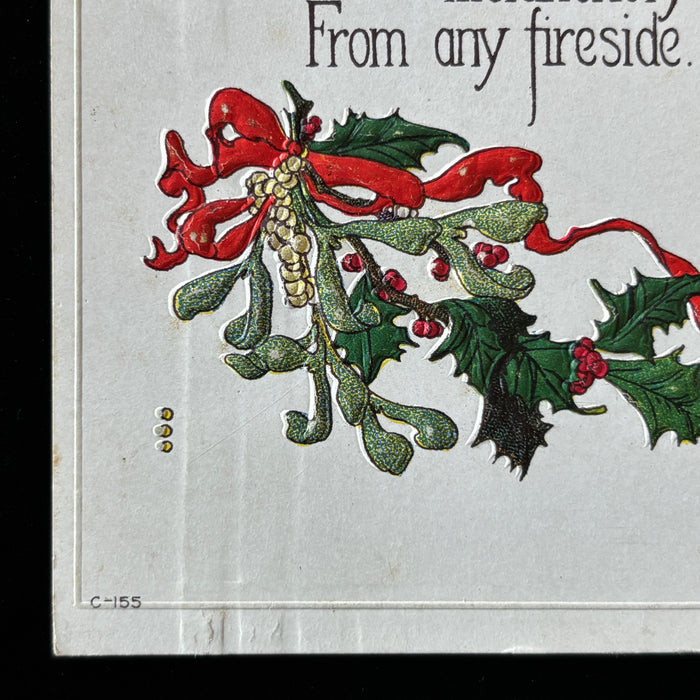Antique Postcard 1917 Greenfield Mill Town Christmas Mistletoe Banish Melancholy