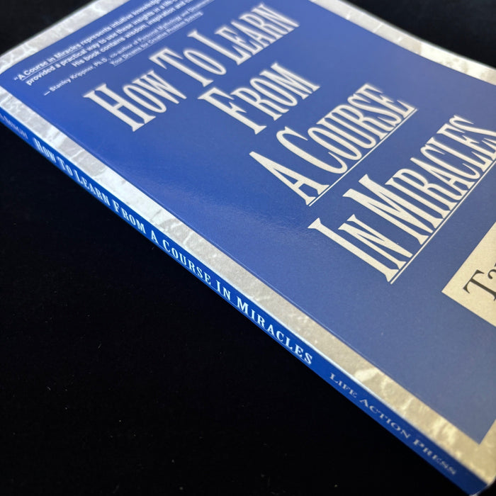 How to Learn From A Course in Miracles Tara Singh Book