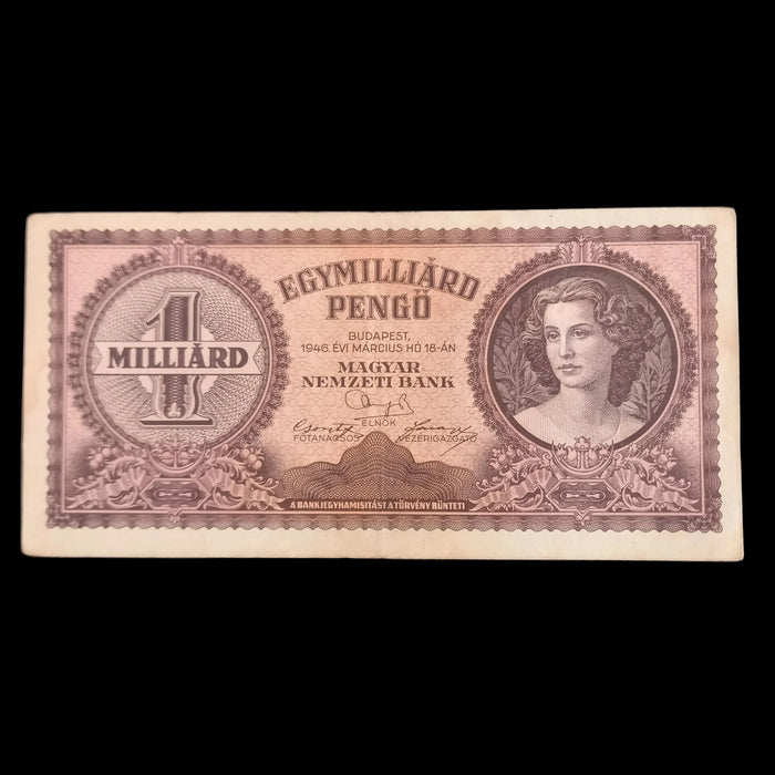 Vintage Banknote 1946 Hungary 1 Billion Pengő Egymilliárd 1000000000 WWII Hyperinflation Bill XF