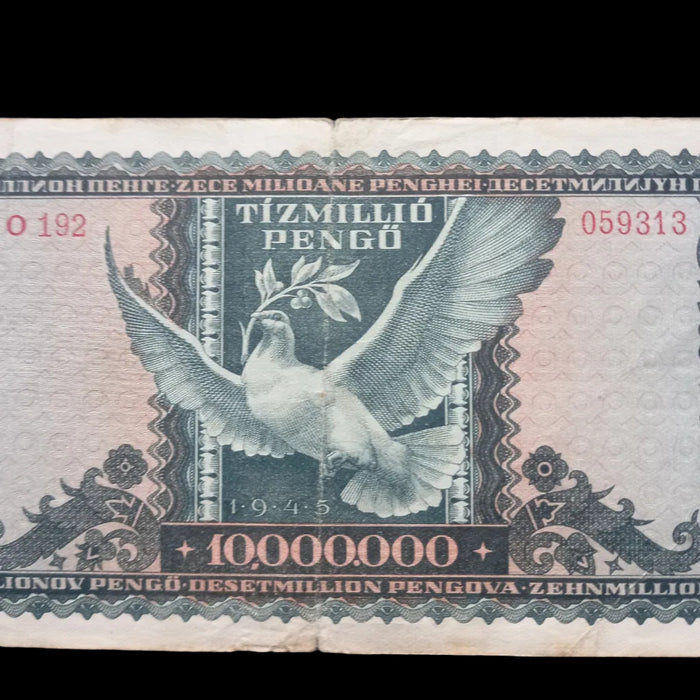 1945 Hungary Banknote 10 Million Pengő Dove Wings Fractured Peace WWII Era Money