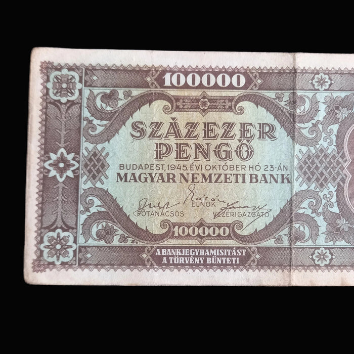 Vintage Banknote 1945 Hungarian 100,000 Százezer Pengő WWII European Memorabilia