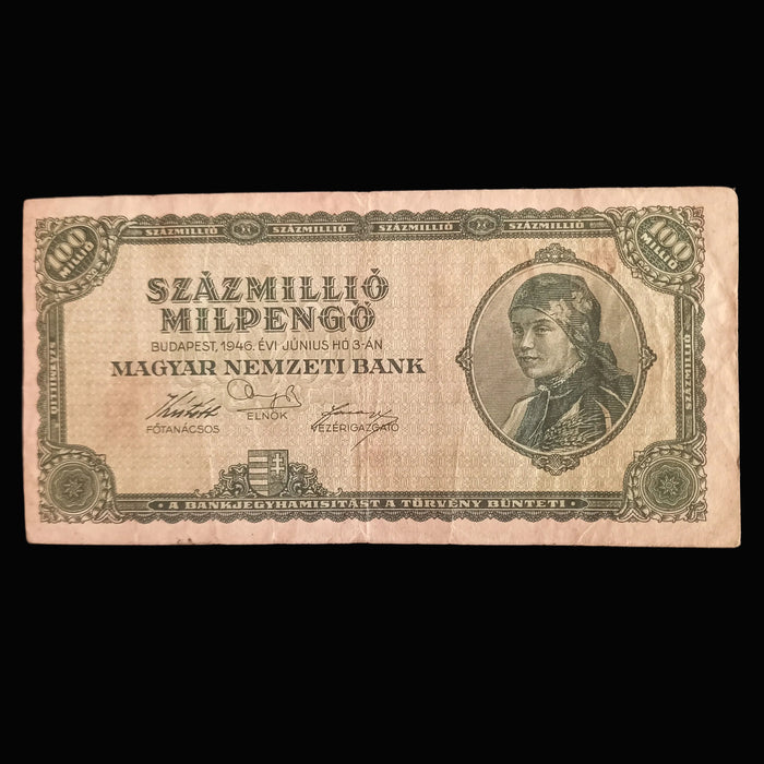Vintage Banknote 1946 Hungary Százmillió Milpengő 100 Million 100000000000000 Pengő VF