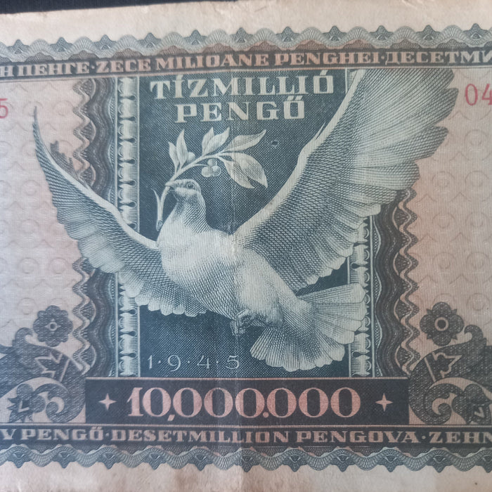Vintage Banknote 1945-1946 Hungary 10 Million Tízmillió Pengő & 10000000000000 Milpengő