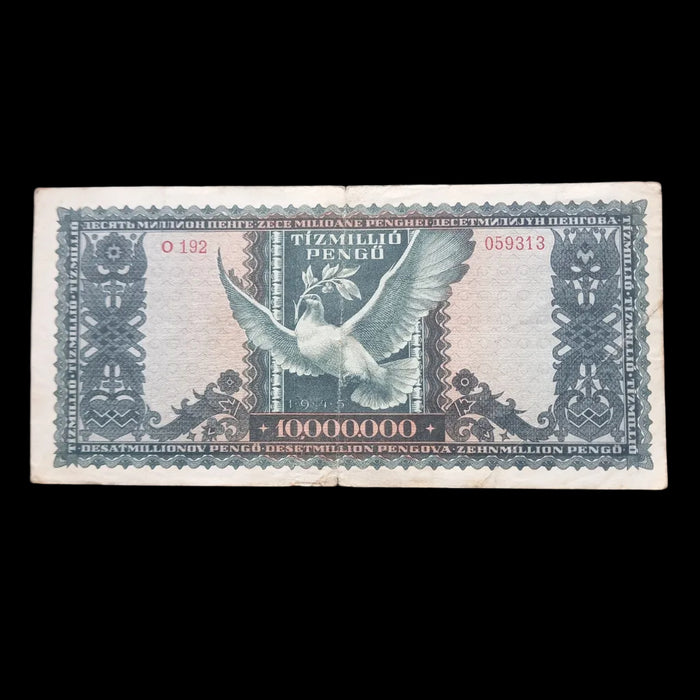 1945 Hungary Banknote 10 Million Pengő Dove Wings Fractured Peace WWII Era Money