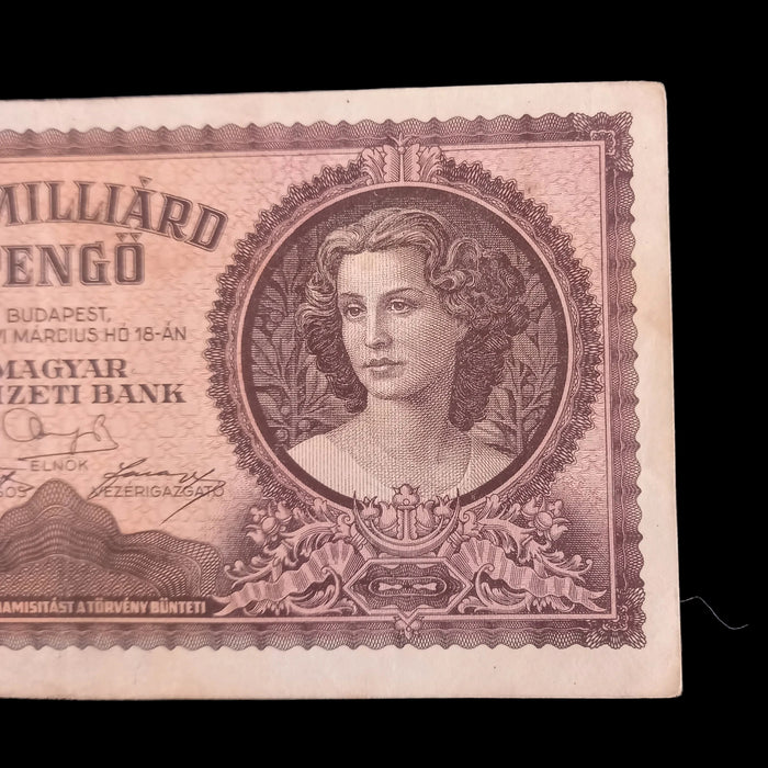 Vintage Banknote 1946 Hungary 1 Billion Pengő Egymilliárd 1000000000 WWII Hyperinflation Bill XF