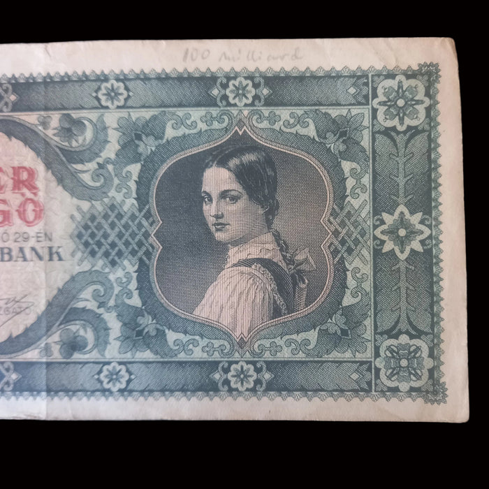 Vintage Banknote 1945-1946 Hungary 100k Pengő & 100 Billion Százezer Milpengő Hyperinflation