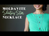 video on moldavite necklaces